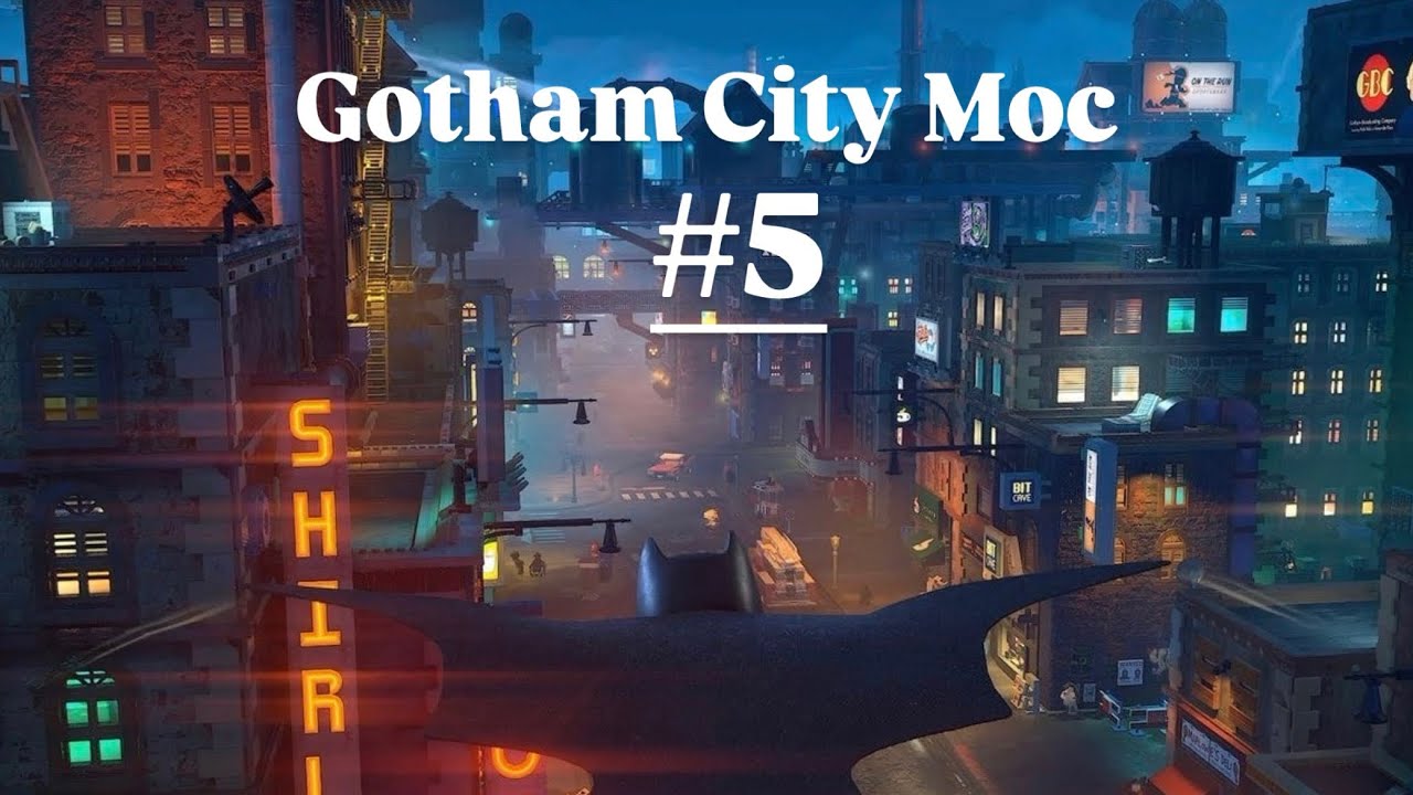 Gotham City Lego Moc / #5 : 85% de la construction achevée !! 
