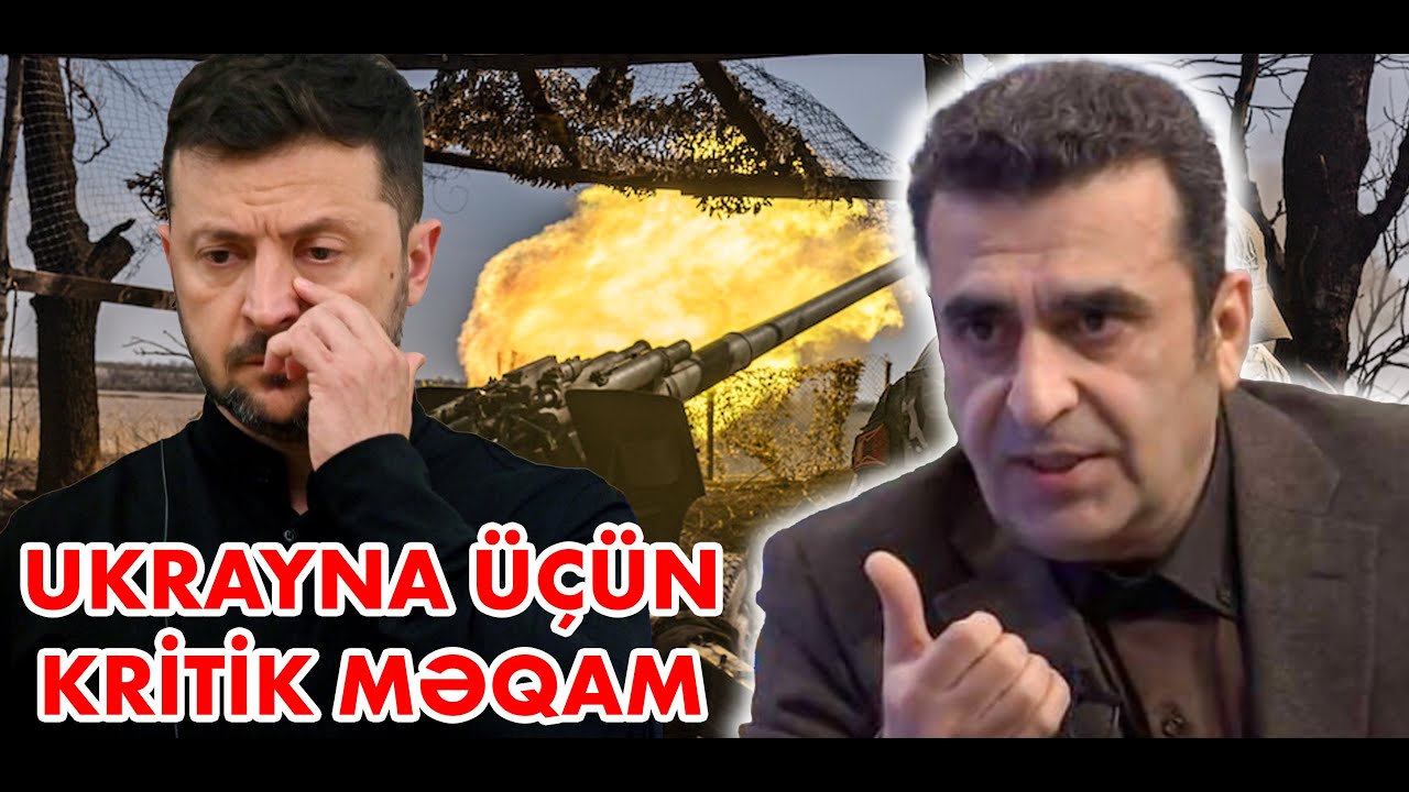 Ukraynanın taleyini dəyişəcək kritik məqam &ndash; Kamran Həsənli A&ccedil;ıq Mikrofonda.