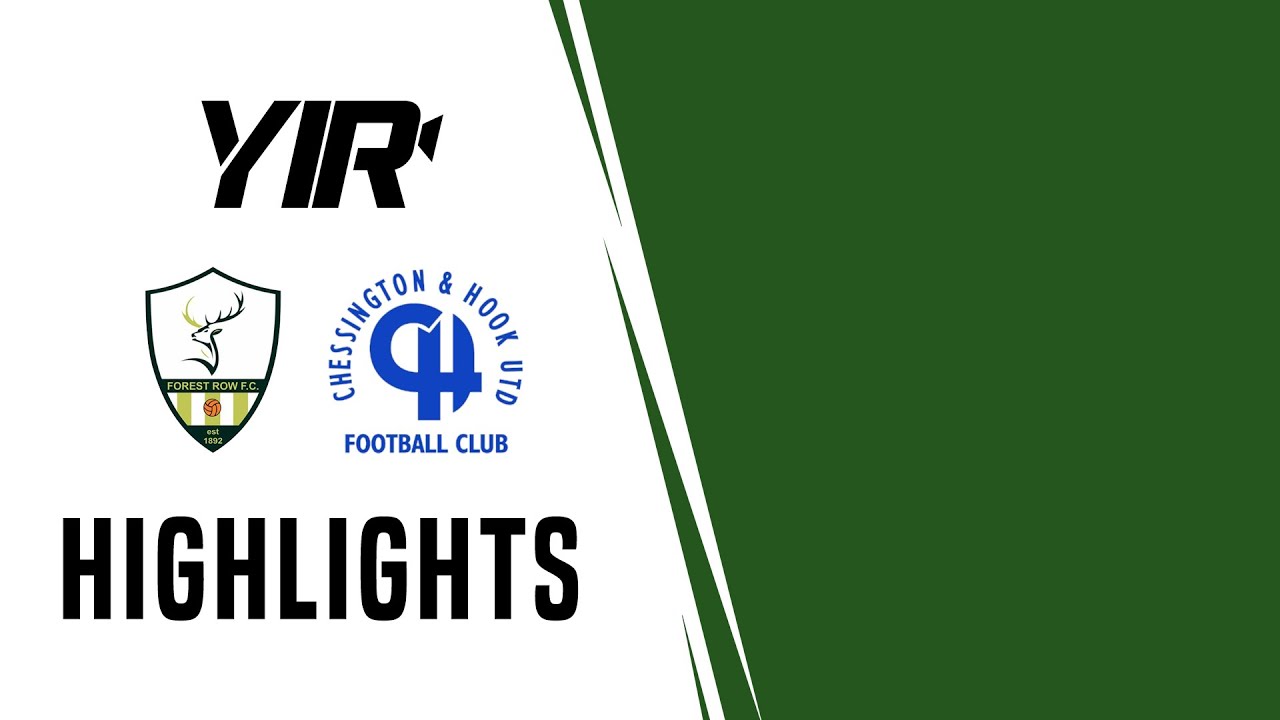 Highlights | Forest Row v Chessington & Hook United | 25.04.23