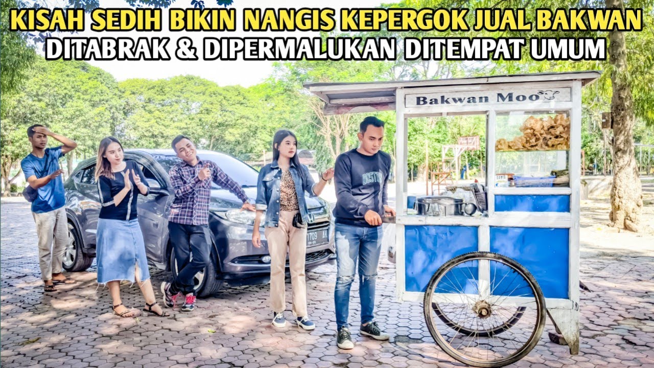 KISAH SEDIH KEPERGOK JUAL BAKWAN SAMPAI MAU DITABRAK & DIPERMALUKAN DITEMPAT UMUM, PADAHAL DIA...