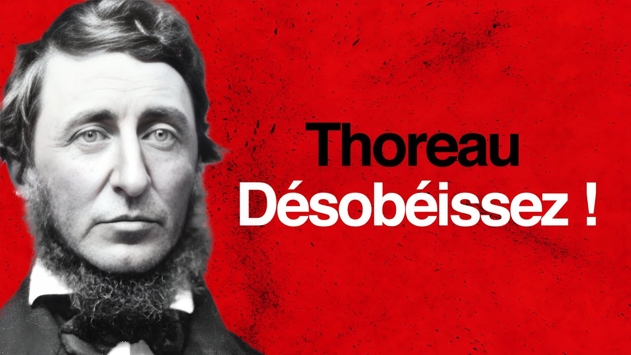 THOREAU : La désobéissance civile