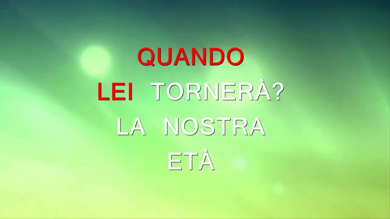 LA NOSTRA ETA' DIFFICILE - KARAOKE POOH