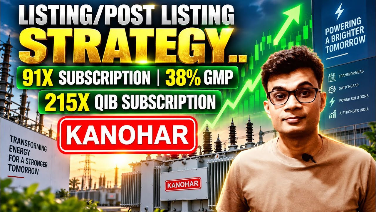 Kanohar Electricals IPO Listing Day Strategy