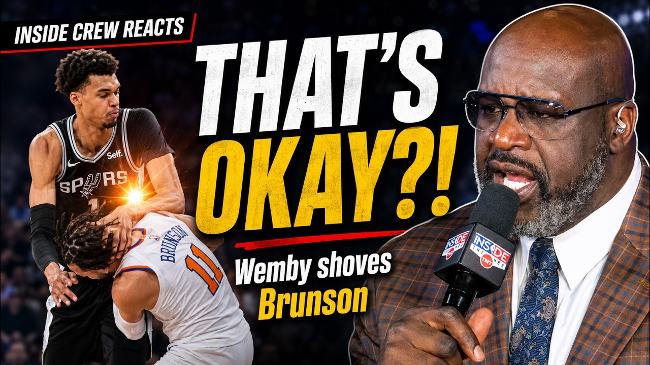 Shaq & Inside Crew REACT To Wemby Shoving Jalen Brunson&rsquo;s Head 😳 &ldquo;That&rsquo;s OKAY?!&rdquo;