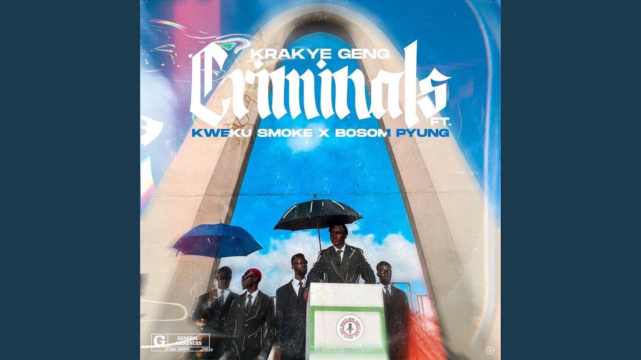 Criminals (feat. Kweku Smoke & Bosom P-yung)