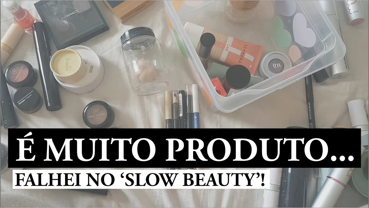 Minhas Maquiagens NATURAIS | TOUR + DESTRALHE