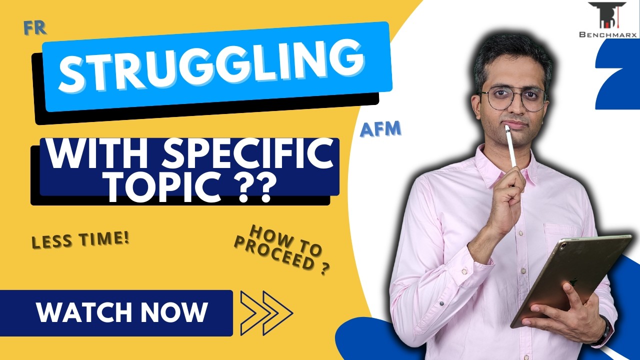 Struggling with Specific Topics in FR / AFM... This is for You!!