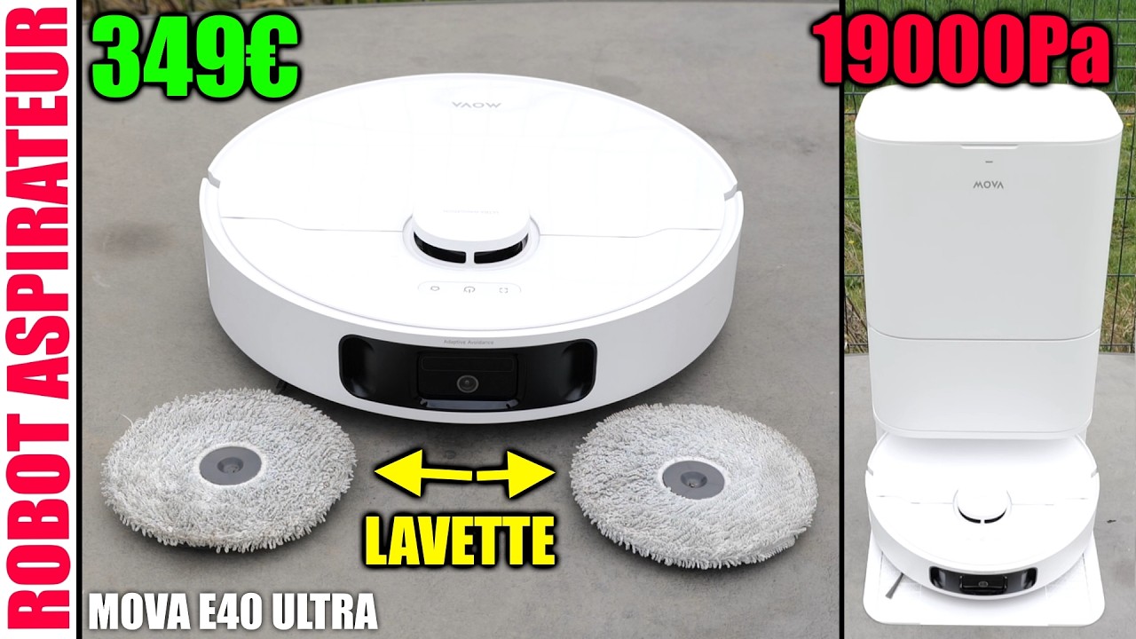 MOVA E40 Ultra robot aspirateur laveur de sol avec station de lavage pour 349€ !!