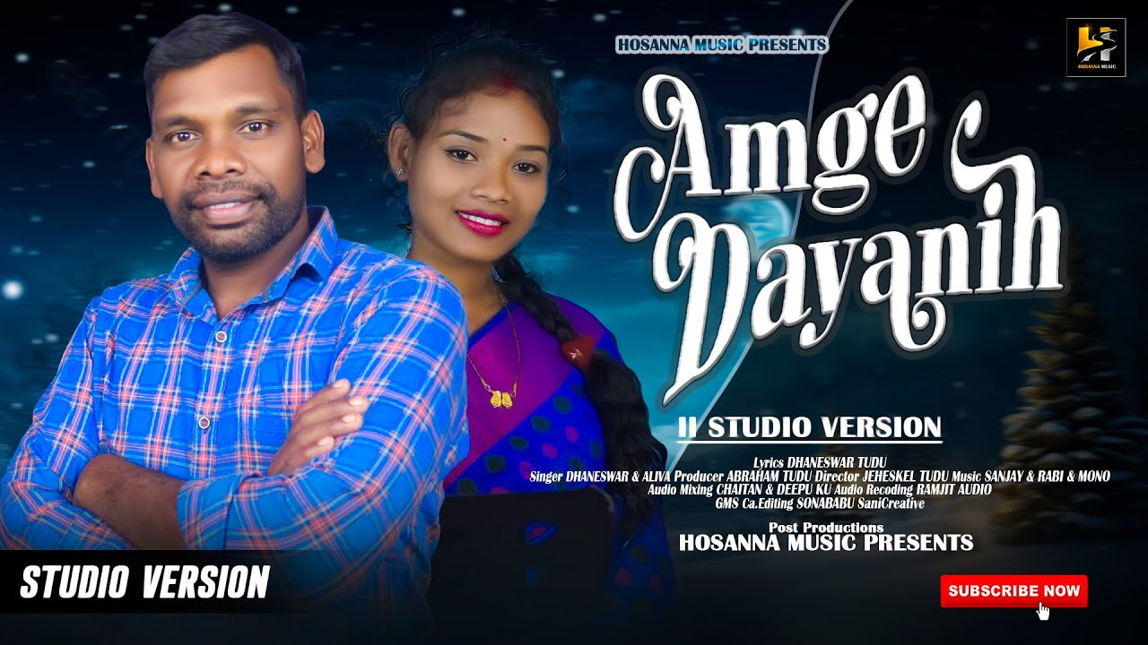 AM GE DAYANIH II NEW HO CHRISTIAN SONG 2024 II STUDIO VERSION II DHANESHWAR TUDU II ALIVA