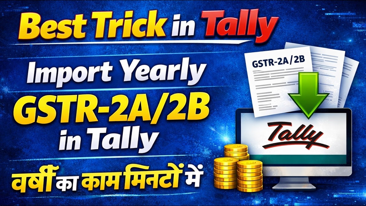 Import GSTR-2A & 2B Data in Tally | Secret Features in Tally Prime