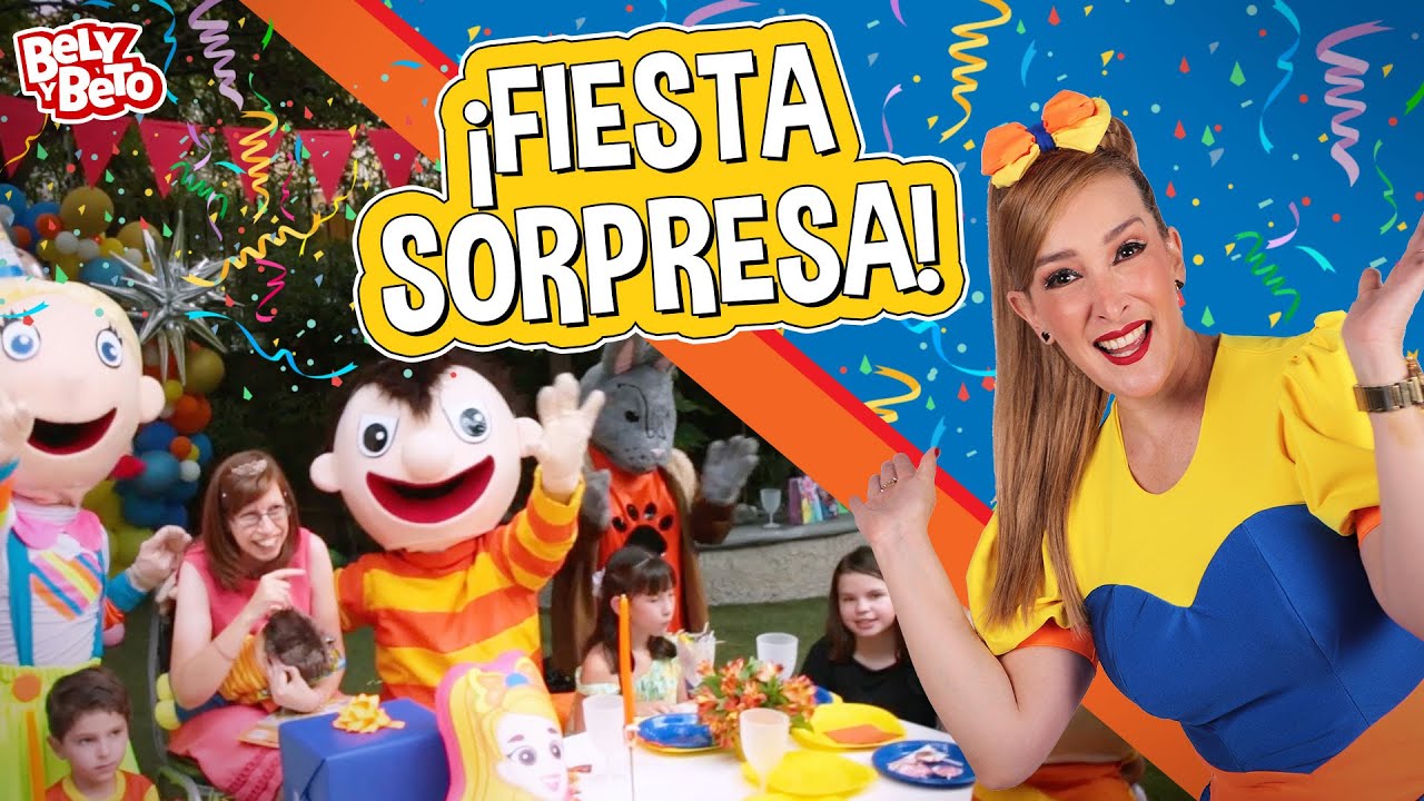 FIESTA SORPRESA - Bely y Beto
