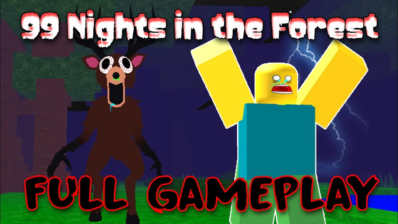 99 Nights in the Forest 🔦 - Full Gameplay [Roblox]