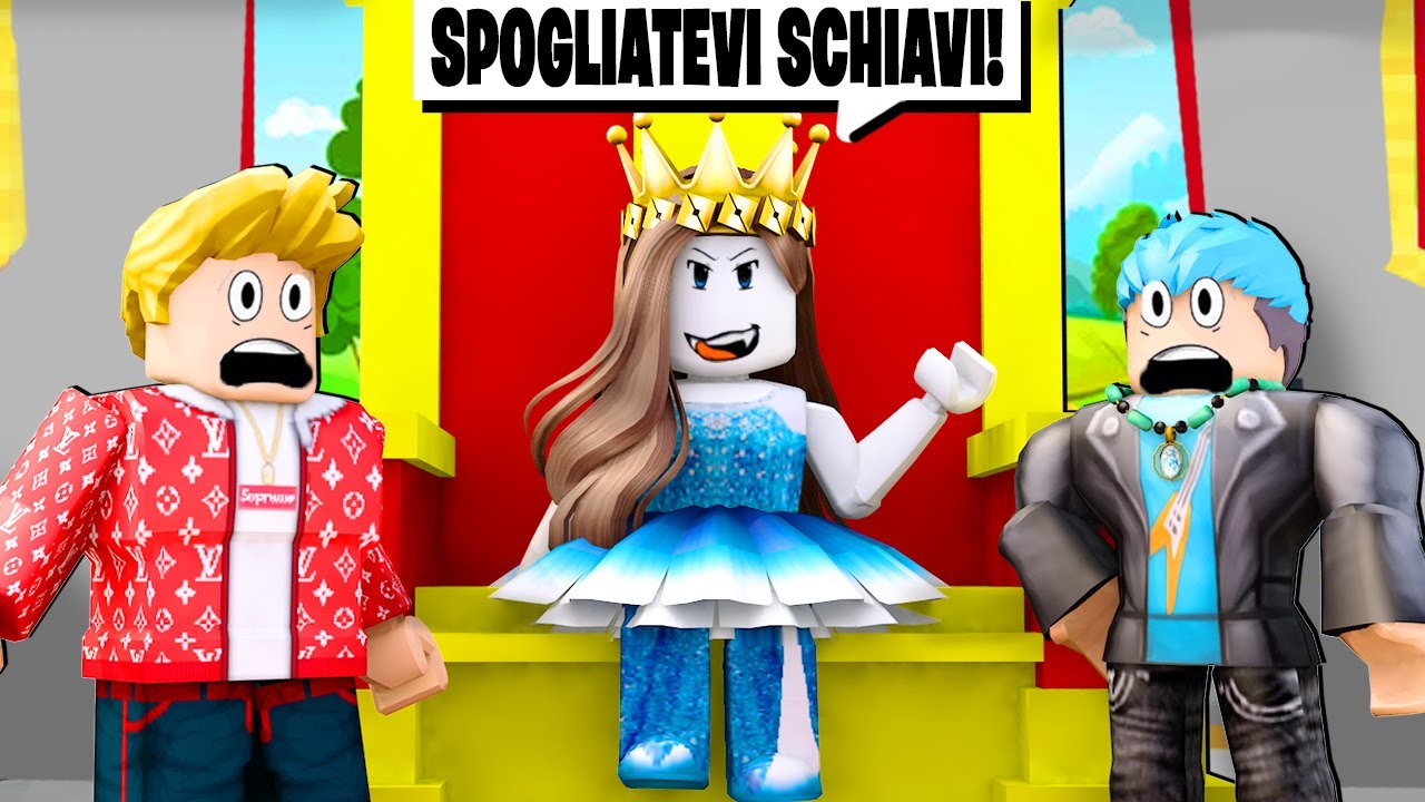 DIVENTO LA REGINA SUPREMA DI ROBLOX E SCHIAVIZZO I MIEI AMICI!