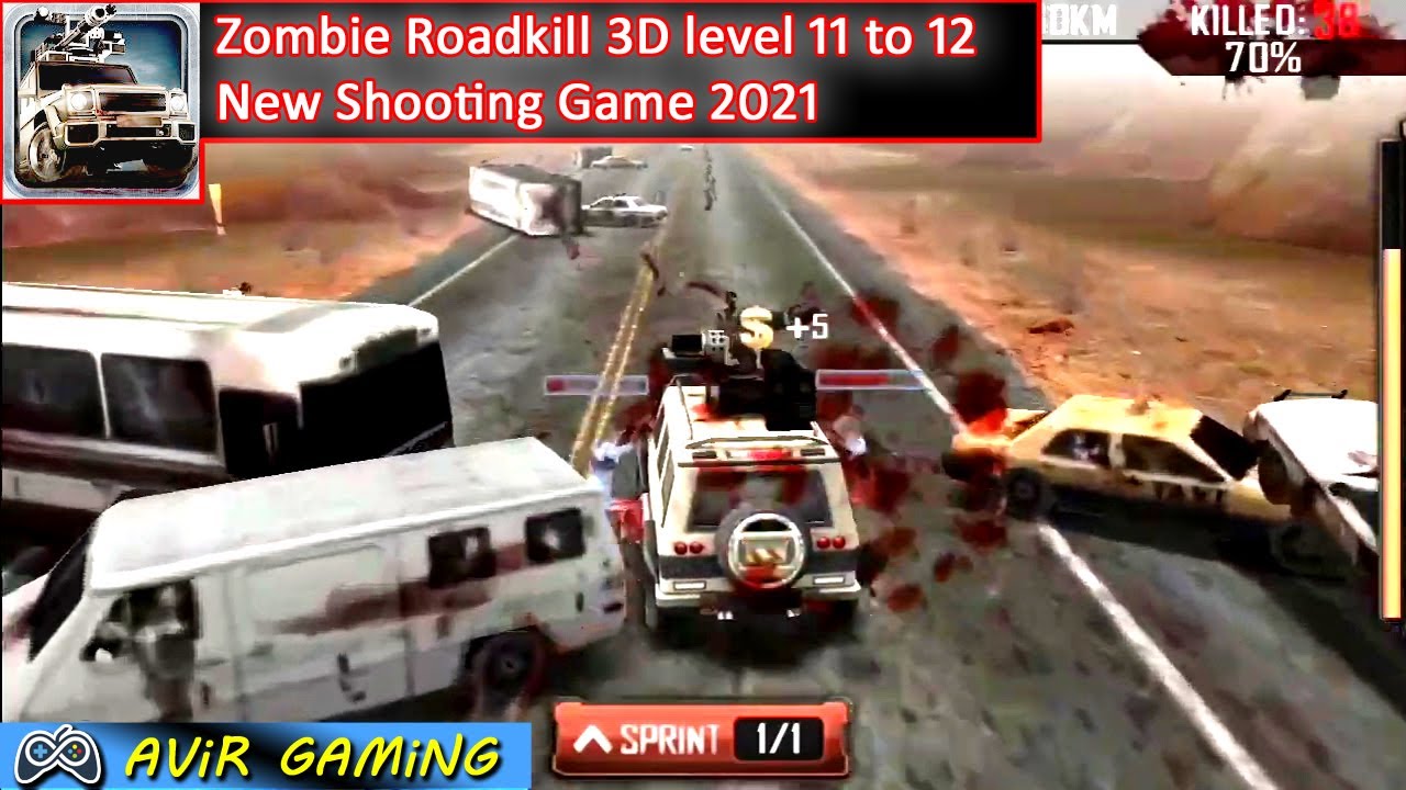 Zombie Road Kill 3D Level 11 to 12 | New Shooting game 2021 | New Zombie Game 2021 | Avir Gaming
