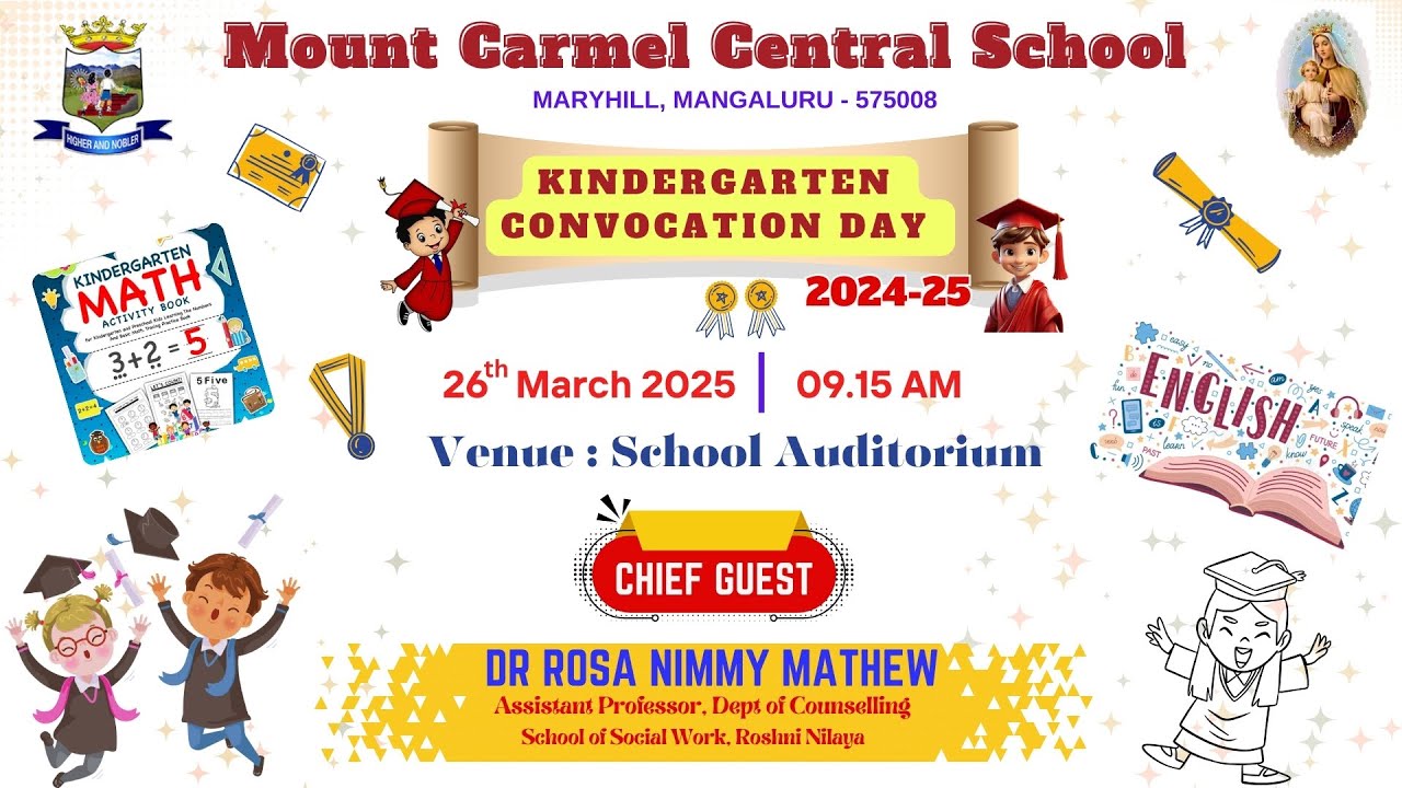 Mount Carmel Central School UKG Convocation Day 2024-25