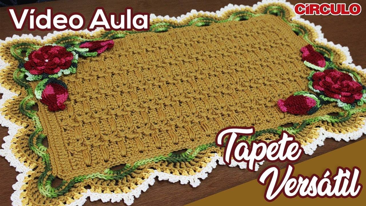 Tapete Versátil em Crochê | Carla Cristina & Crochet HD