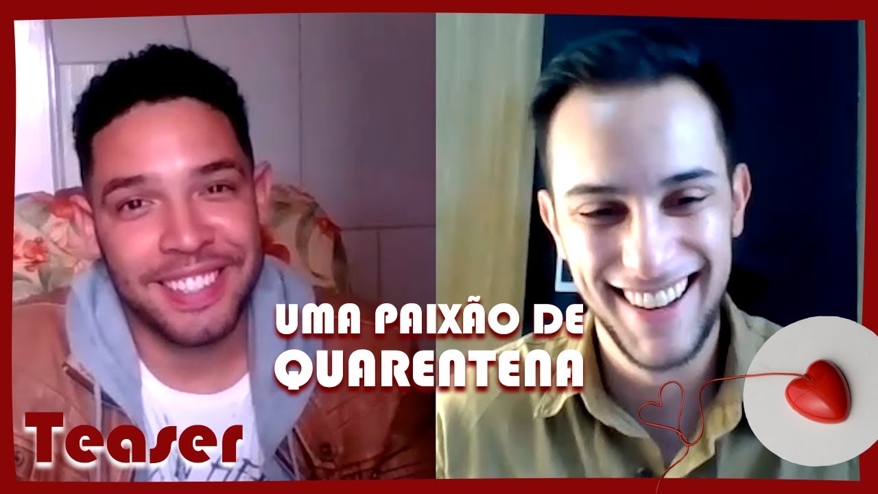 UMA PAIX&Atilde;O DE QUARENTENA - Teaser Trailer (Curta-metragem Gay)