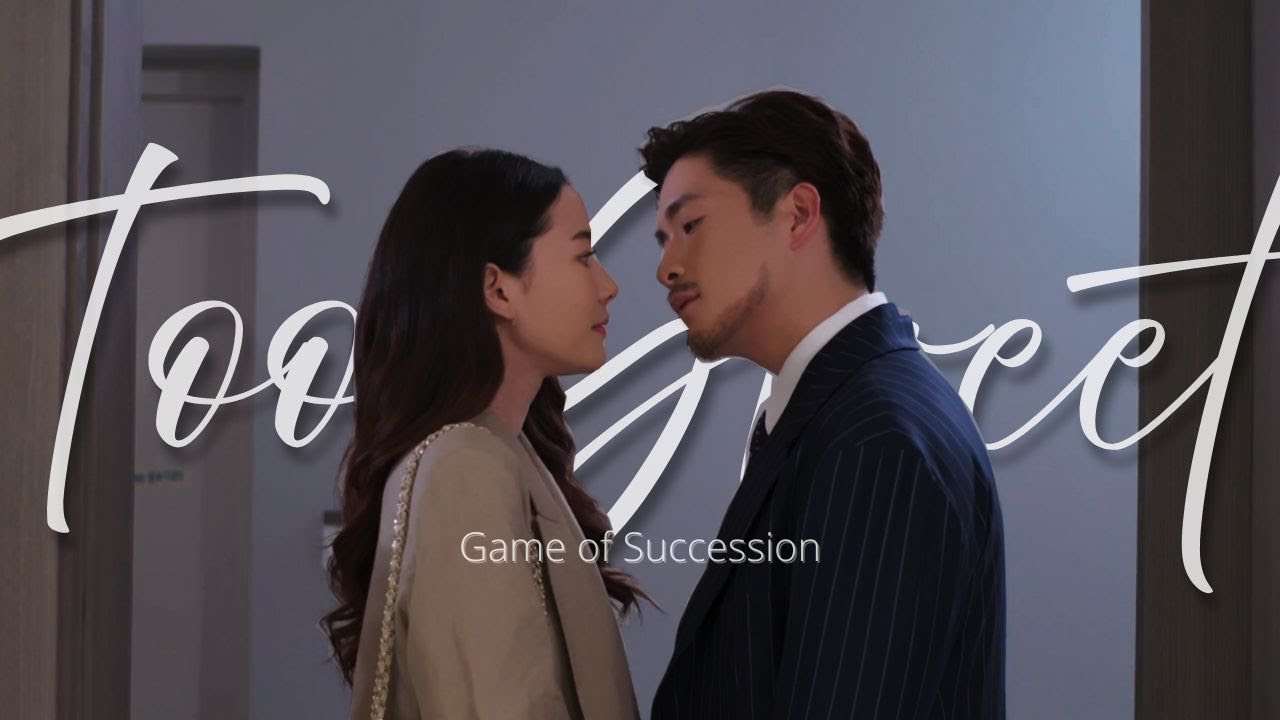 Mekhin x Meena | Game of Succession (สายรักสายเลือด) Sai Rak Sai Lueat | Too Sweet | Hozier ENG SUB