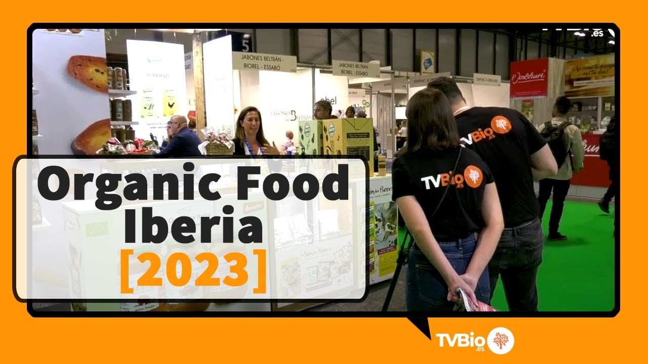 Organic Food Iberia [Edición 2023]