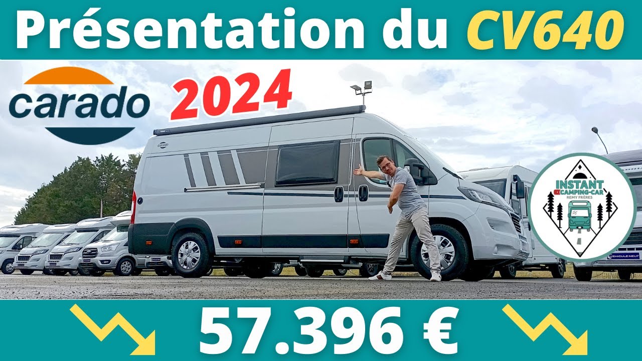 Présentation FOURGON NEUF 2024 CARADO CV640 au prix de 57.396€ ! *Instant Camping-Car*