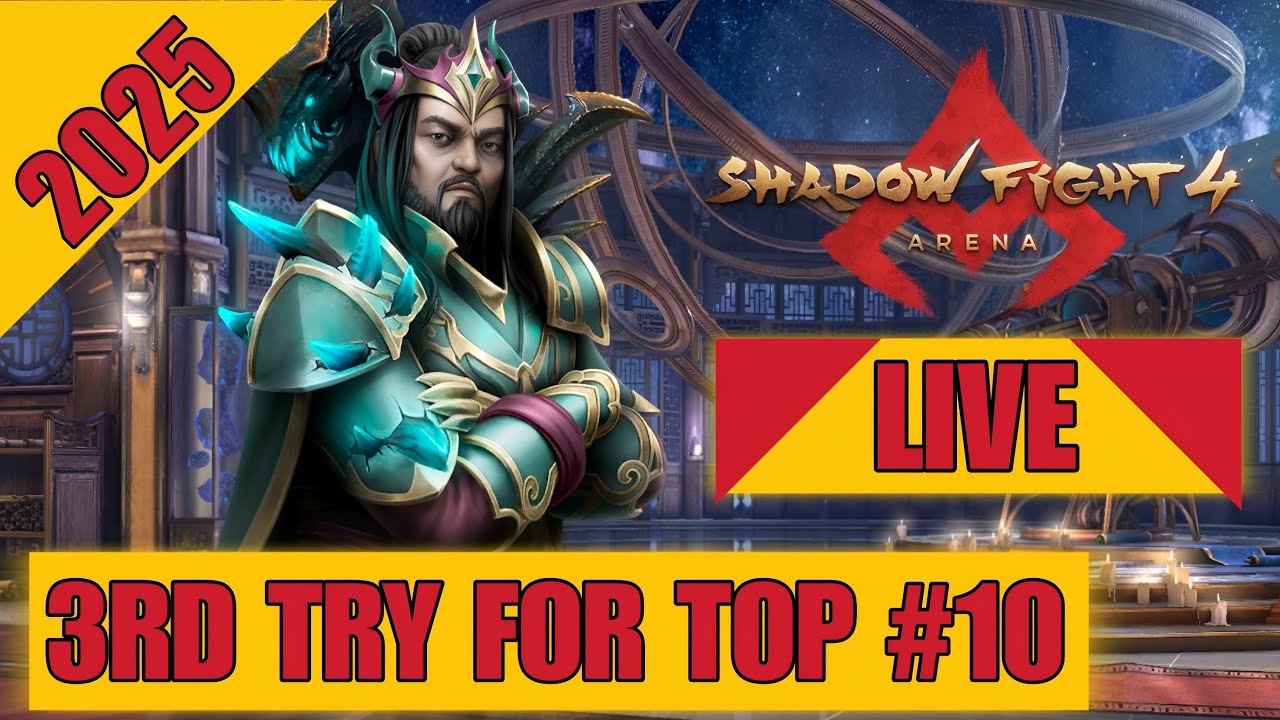 🎮 3rd try for Top #10 in Shadow Fight 4 Arena LIVE!