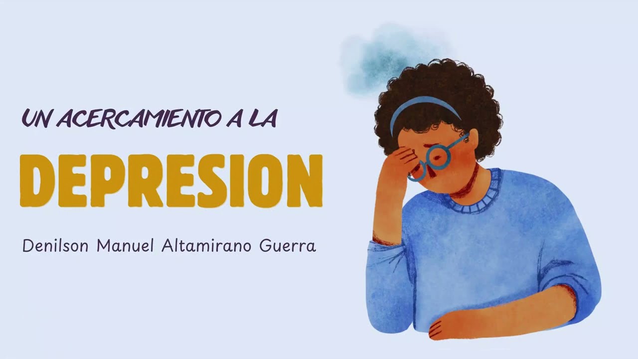 “DEPRESIÓN | Explicada fácil y profesional”