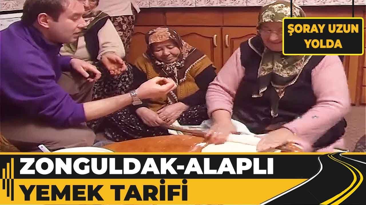 Zonguldak - Alaplı Demirciler Köyü - Nefis Yemek Tarifleri! - Şoray Uzun Yolda