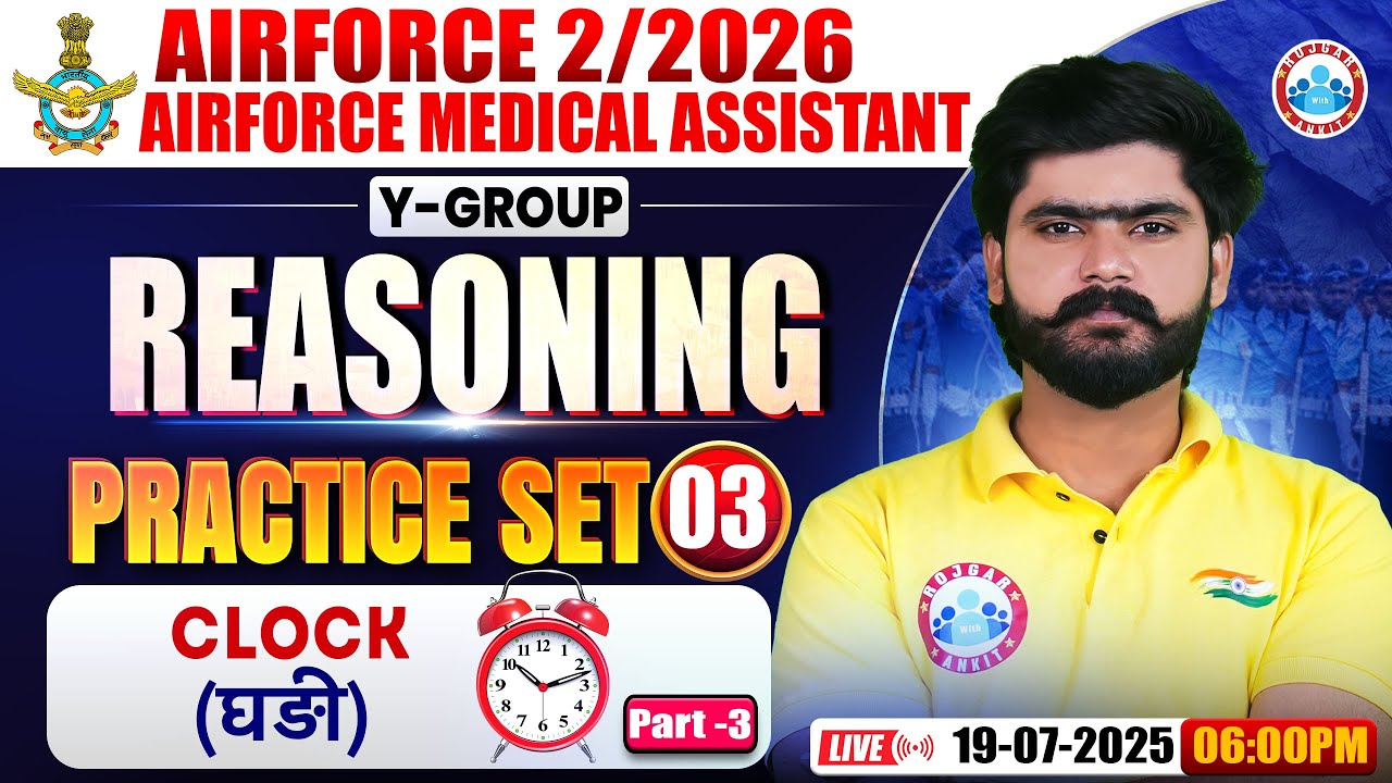 Airforce Y Group Classes 02 2026 | Airforce Medical Assistance Reasoning Practice Set #03 | Clock