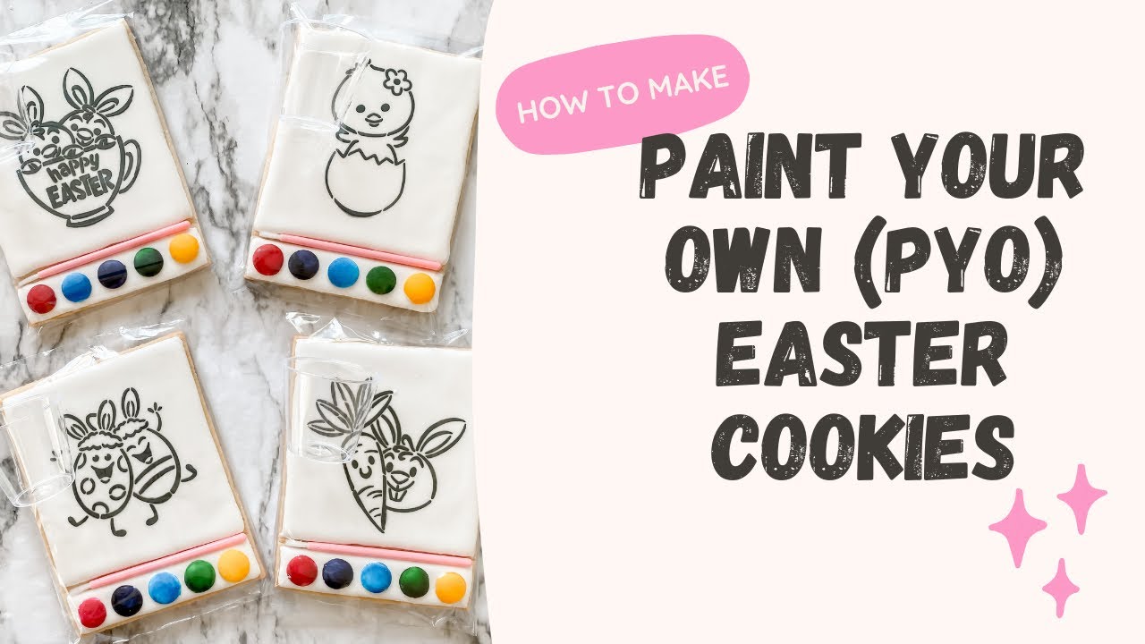 How to make Paint Your Own (PYO) EASTER COOKIES | EASTER activities | Satisfying Cookie decorating