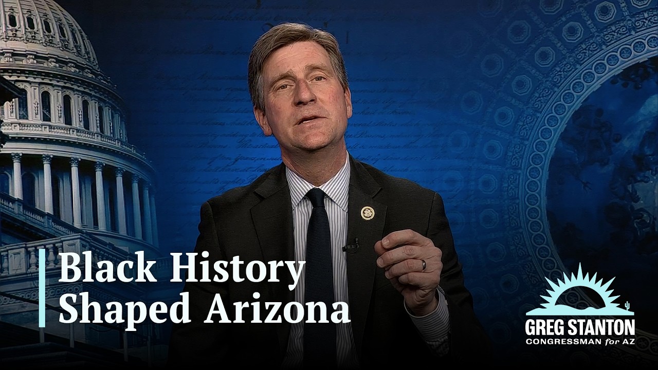 Arizona's Black History Shaped our State - Rep. Stanton