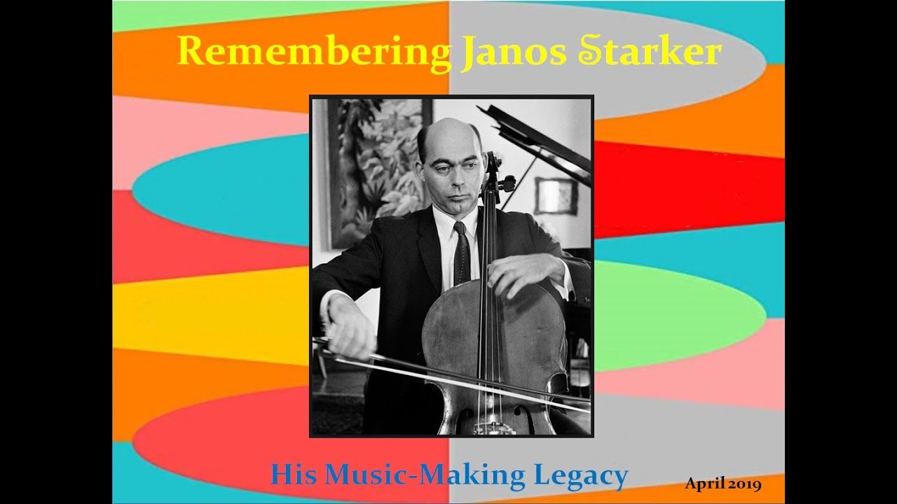 Remembering Janos Starker April 2019