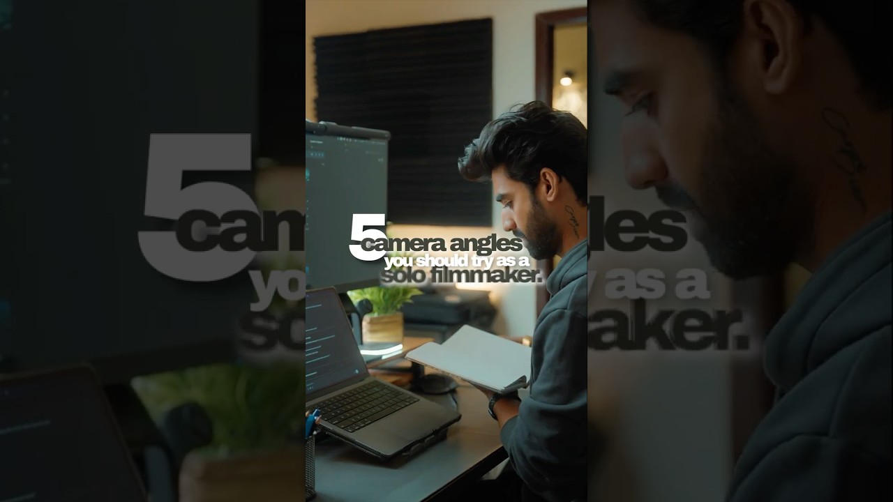5 Camera Angles you should try as a Solo Filmmaker