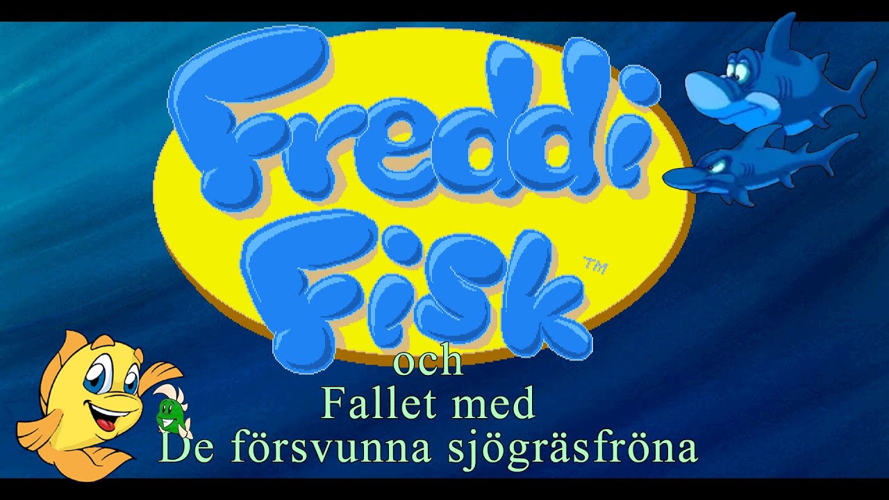 Freddi Fisk Och Fallet Med De Försvunna Sjögräsfröna 1994 - Longplay