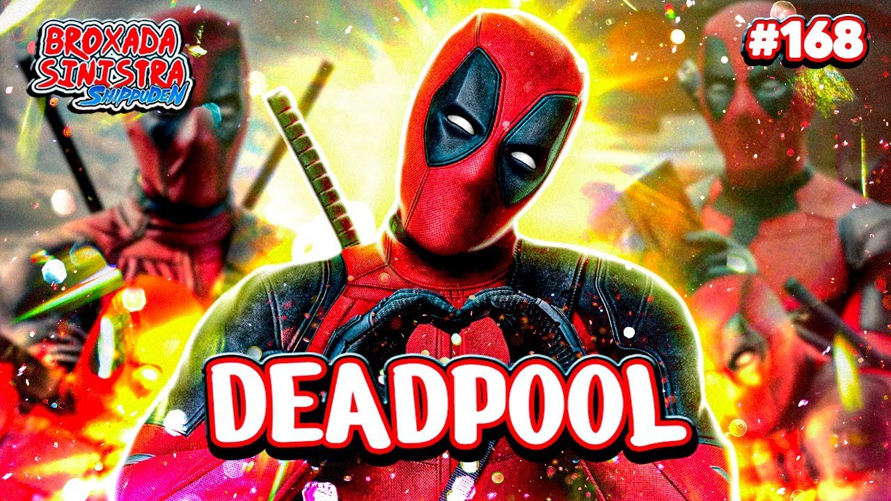 DEADPOOL - #168