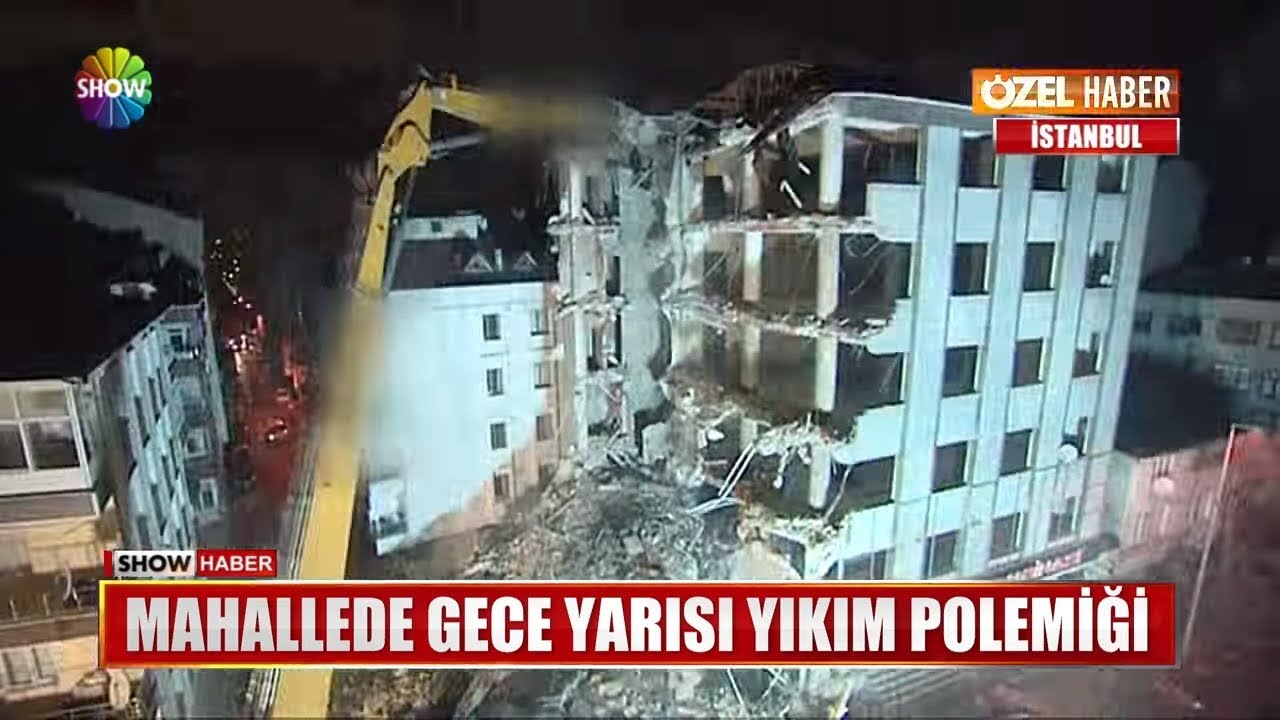 Mahallede gece yarısı yıkım polemiği