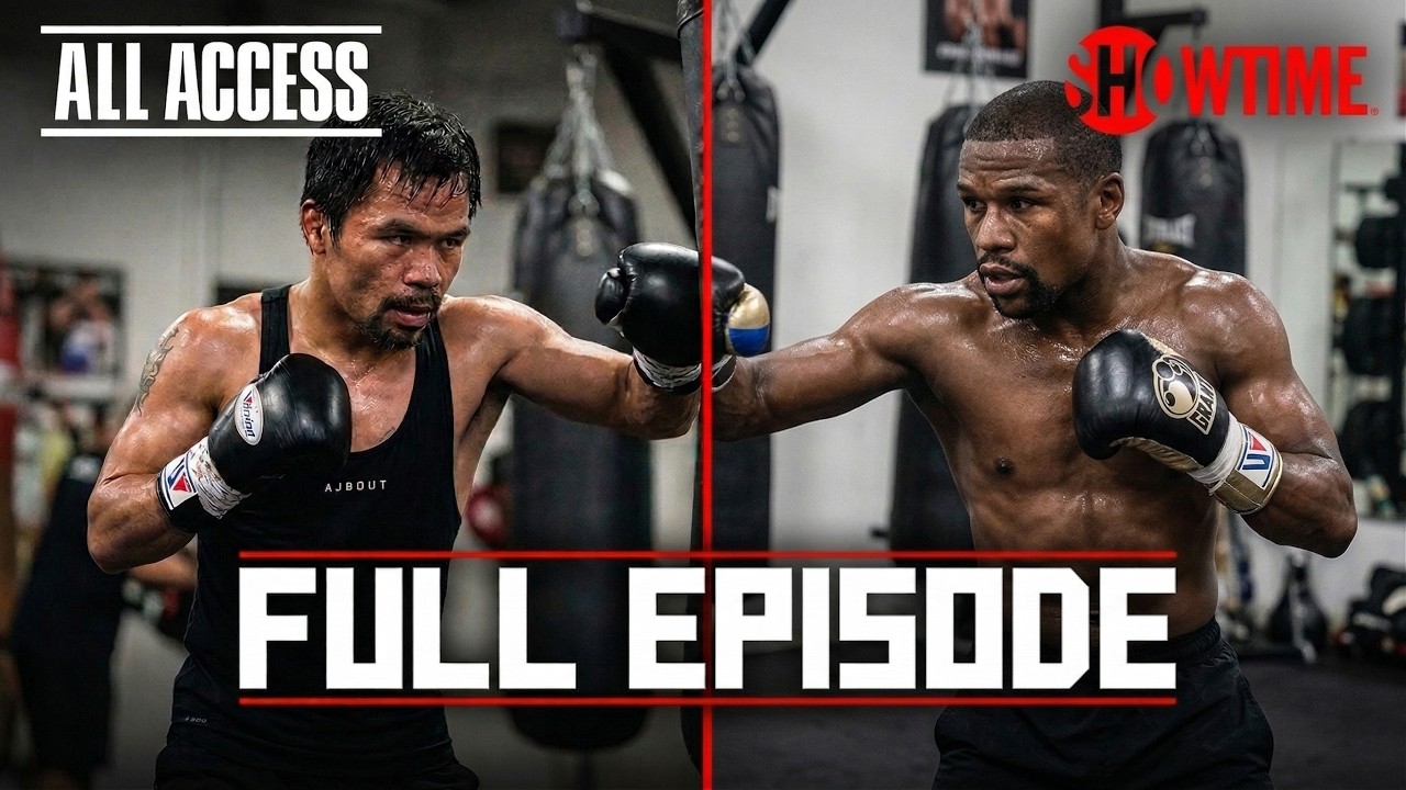 ALL ACCESS: Floyd Mayweather vs. Manny Pacquiao | Ep 1 | Full Episode