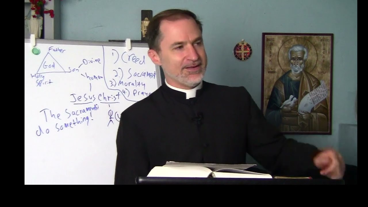 Catechism Class 6: The Sacraments in General