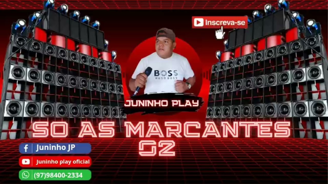 SÓ AS MARCANTES 02 - JUNINHO PLAY