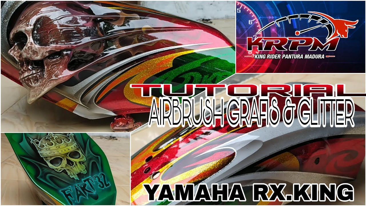 AIRBRUSH GLITTER DAN CUSTOM FIBERGLASS - RX.KING TENGKORAK (KRPM)