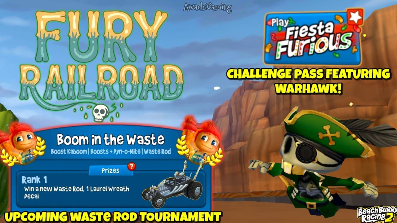 Fury Railroad "SpearChaser" Tournament + New Upcoming Waste Rod Event | Beach Buggy Racing 2
