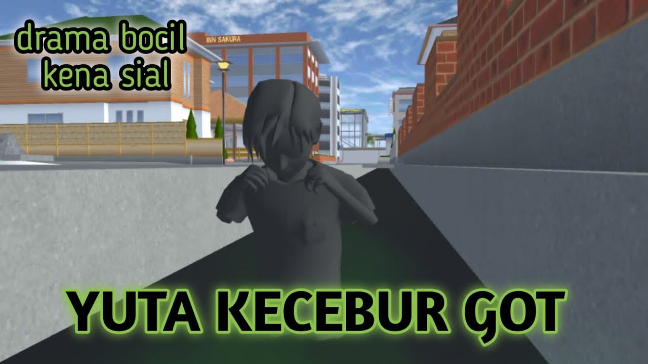 YUTA KECEBUR GOT || DRAMA SAKURA SCHOOL SIMULATOR
