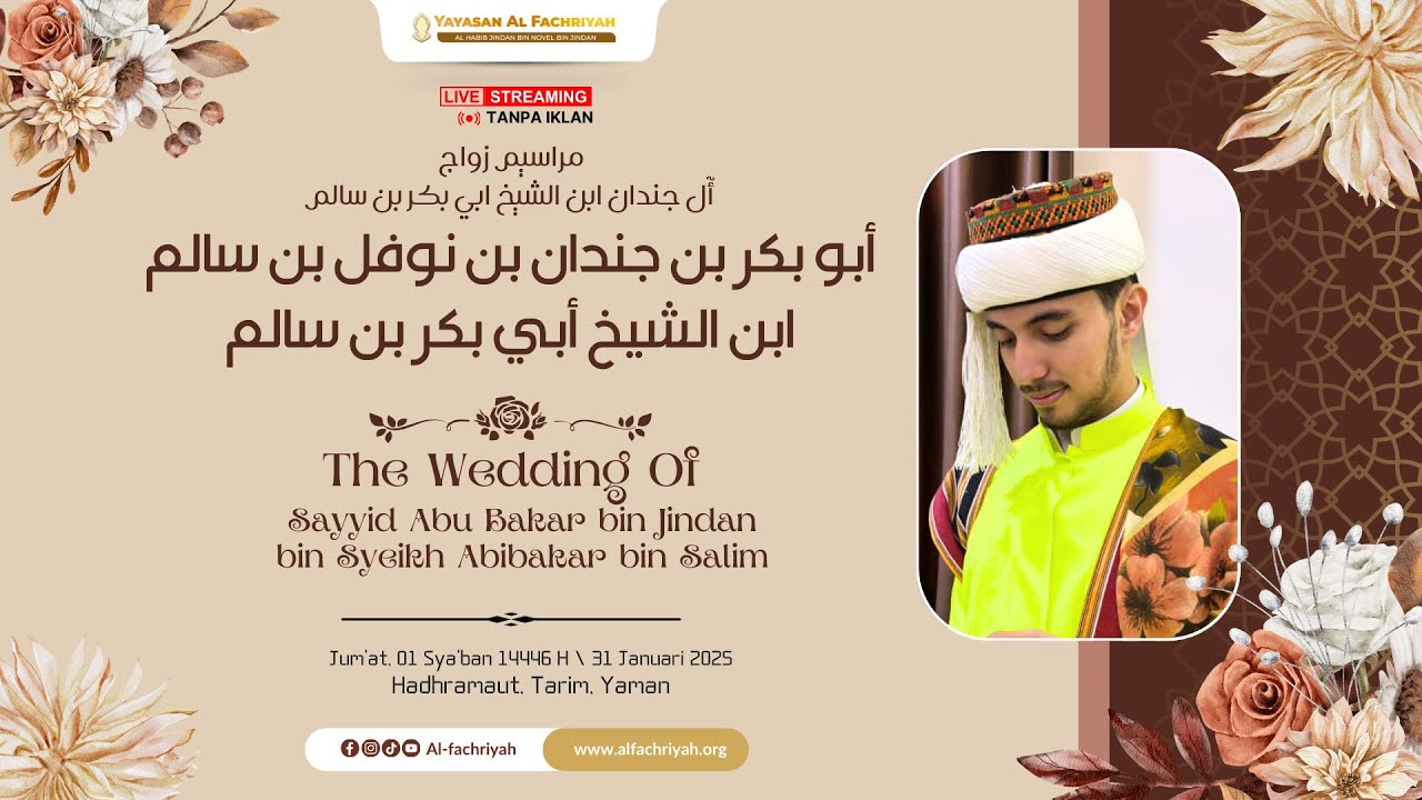 🔴 LIVE AKAD NIKAH SAYYID ABU BAKAR BIN JINDAN HADHRAMAUT, TARIM YAMAN | Jum'at, 31 Januari 2025