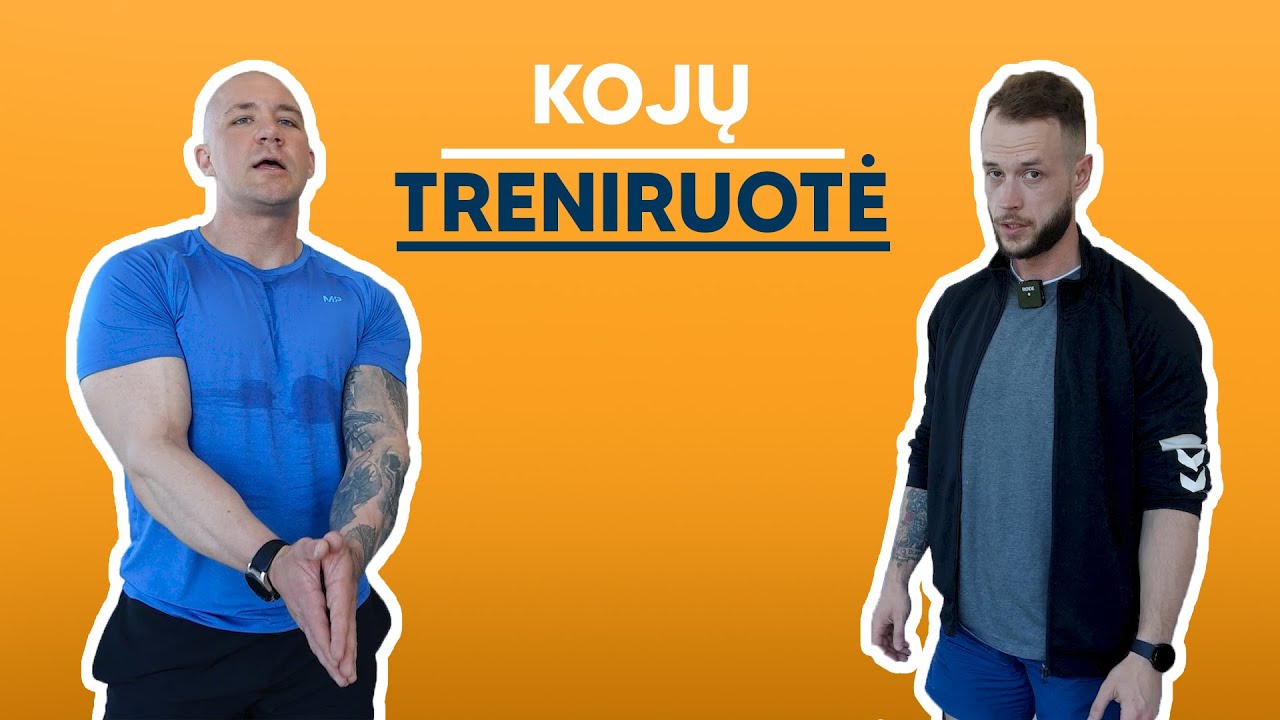 Treneriai | Kojų treniruotė bei patarimai