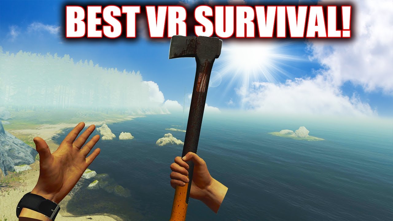 The Best VR SURVIVAL Game On The Market.