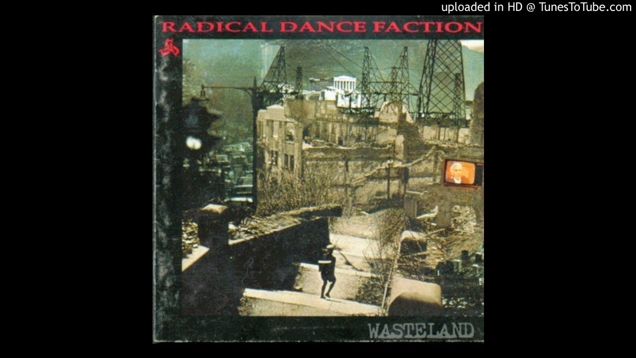 Radical Dance Faction - Wasteland CD - 06 - Babylon