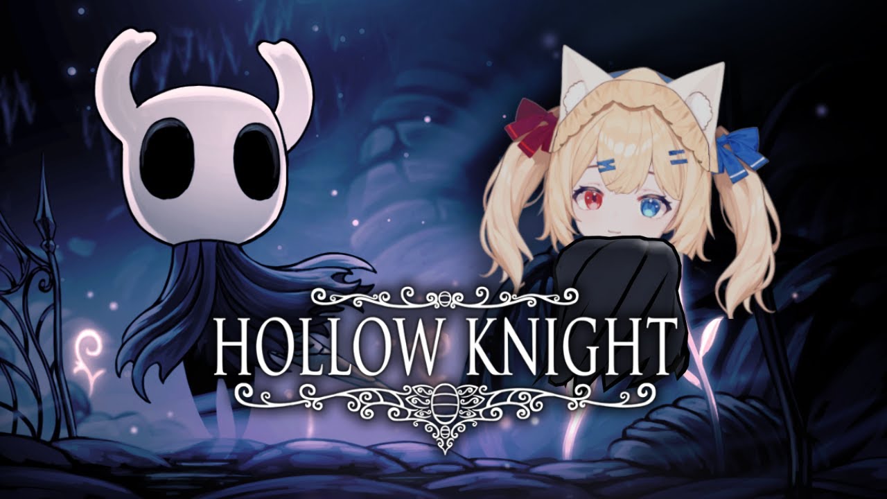 【Hollow Knight】First Playthrough #vtuber