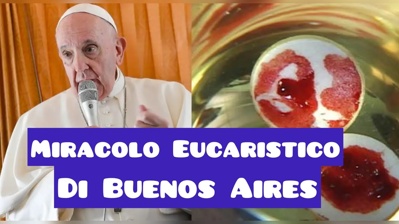 Miracoli eucaristici, il miracolo di Buenos Aires