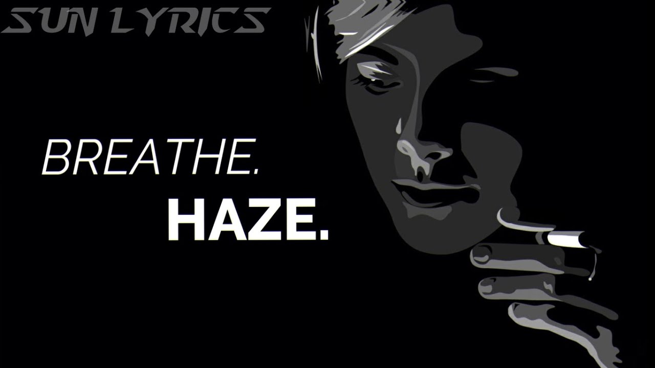 Breathe. || Haze. || Sub Español || Letra en Español