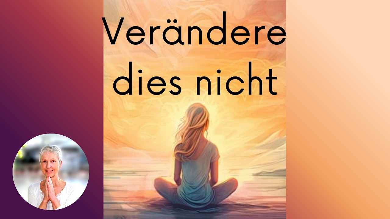 040 und T-12.I.4-5 EIN KURS IN WUNDERN EKIW | Ver&auml;ndere dies nicht | Brigitte Bokelmann