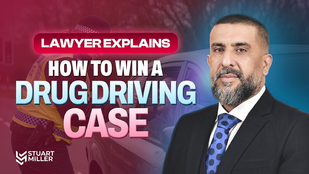 How to Win a Drug Driving Case &ndash; Lawyer Explains